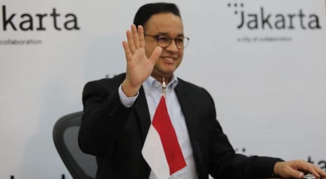 
 Selama Pimpin Jakarta, Anies Baswedan Disegani Kawan dan Lawan