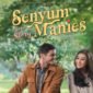 Poster film Senyum Manies Love Story yang mengangkat kisah cinta remaja Anies Baswedan. (Dok. IST)